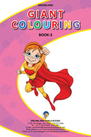 Giant Colouring Book - 3 : Drawing, Painting & Colouring Children Book By Dreamland Publications 9789350891261