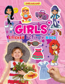 Sticker Activity Book - Girls : Interactive & Activity Children Book By Dreamland Publications 9789350896815