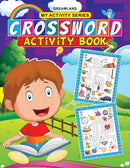 My Activity- Crossword Activity Book : Interactive & Activity Children Book by Dreamland Publications