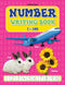 Number Writing Book 1-100 : Early Learning Children Book By Dreamland Publications 9781730128493