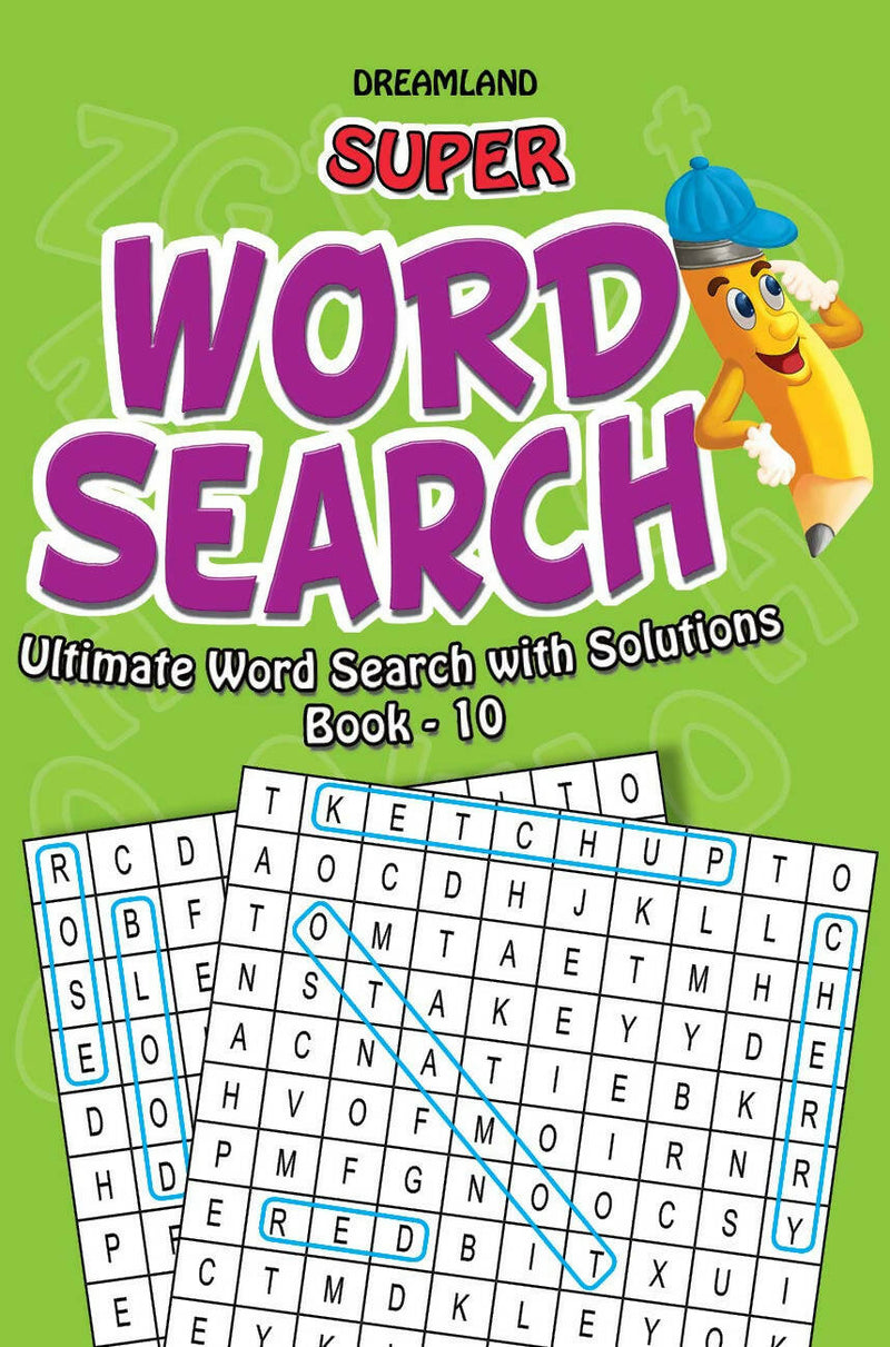 Super Word Search Part - 10 : Interactive & Activity Children Book By Dreamland Publications 9788184518733