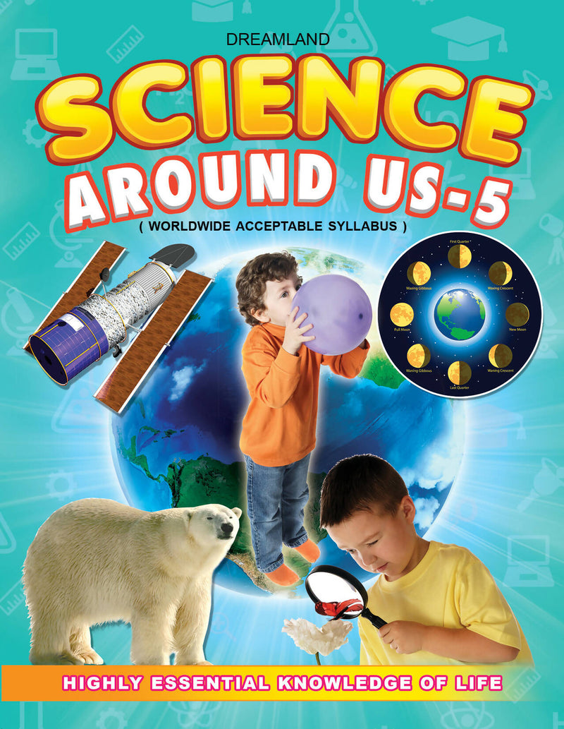 Science Around Us - 5 : School Textbooks Children Book By Dreamland Publications 9789350897034