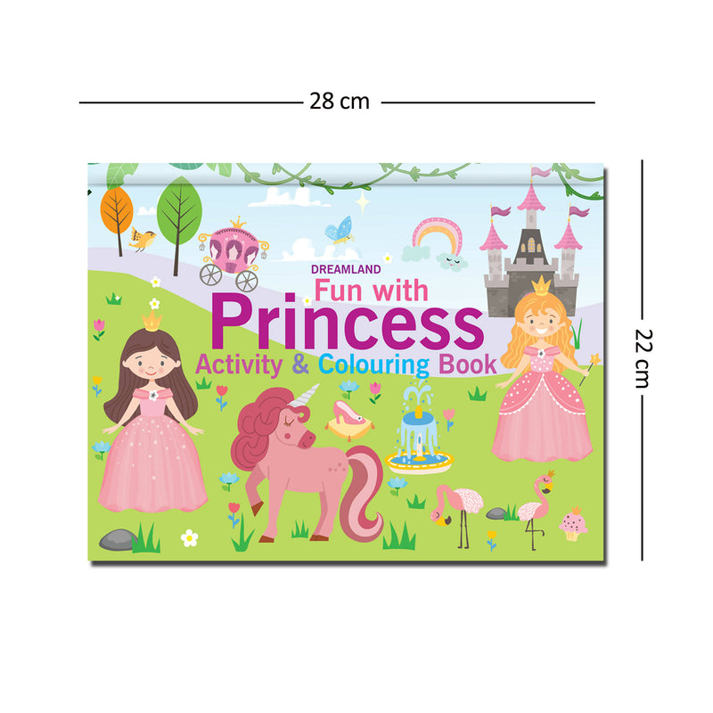 Fun with Princess Activity & Colouring : Interactive & Activity Children Book by Dreamland Publications 9789395406017