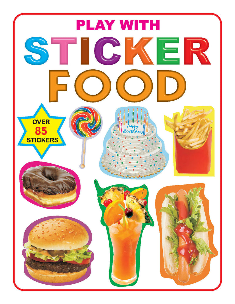Play With Sticker - Food : Early Learning Children Book By Dreamland Publications 9788184514896
