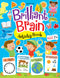 Brilliant Brain Activity Book 7+