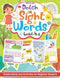 Dolch Sight Words Level 4- Simple Words and Activities for Beginner Readers : Early Learning Children Book by Dreamland Publications