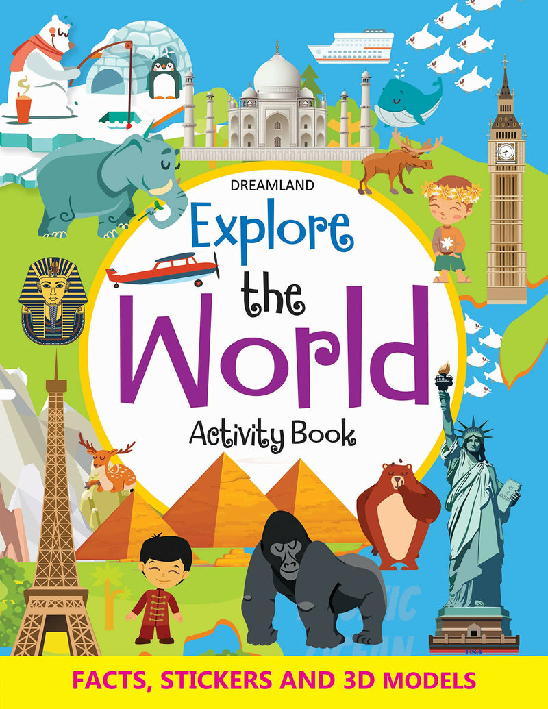 Explore the World Activity Book with Stickers and 3D Models : Interactive & Activity Children Book By Dreamland Publications