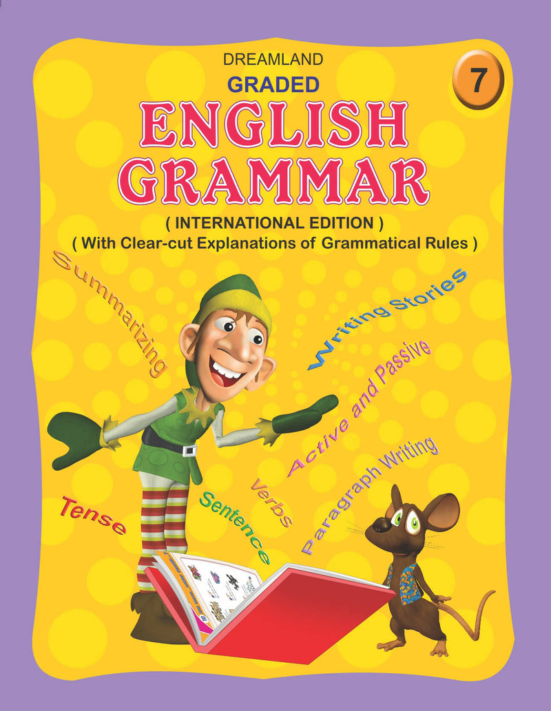 Graded English Grammar Part 7 : School Textbooks Children Book By Dreamland Publications