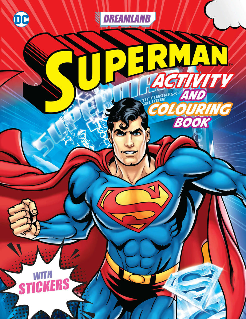 Superman Activity and Colouring Book : Interactive & Activity Book by Dreamland 9789394767348