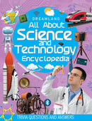 Science and Technology Encyclopedia for Children Age 5 - 15 Years- All About Trivia Questions and Answers : Reference Children Book by Dreamland Publications