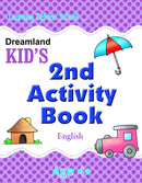 Kid's 2nd Activity Book - English : Interactive & Activity Children Book By Dreamland Publications 9788184513707