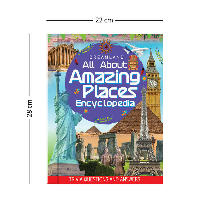 Amazing Places Encyclopedia for Children Age 5 - 15 Years- All About Trivia Questions and Answers : Reference Children Book by Dreamland Publications