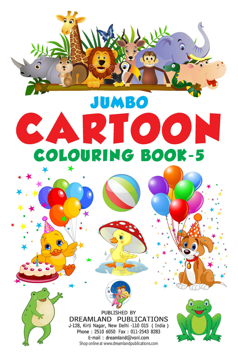 Jumbo Cartoon Colouring Book - 5 : Drawing, Painting & Colouring Children Book By Dreamland Publications 9788184516975