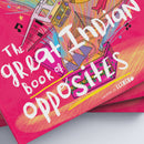 The Great Indian Book of Opposites - An opposites-themed trip through India!