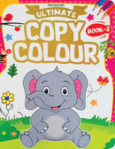 Ultimate Copy Colour Books - (4 Titles) : Drawing, Painting & Colouring Children Book By Dreamland Publications 9789350898819