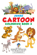 Jumbo Cartoon Colouring Book - 3 : Drawing, Painting & Colouring Children Book By Dreamland Publications 9788184516951