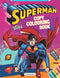 Superman Copy Colouring Book : Drawing, Painting & Colouring Book