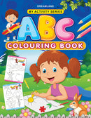 My Activity- ABC Colouring Book : Interactive & Activity Children Book By Dreamland Publications 9789350898857
