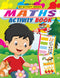 My Activity- Maths Activity Book : Interactive & Activity Children Book By Dreamland Publications